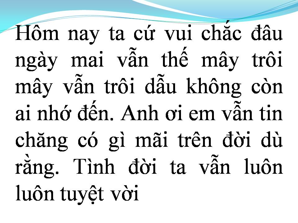 Lời bài hát NGỠ ĐÂU TÌNH ĐÃ QUÊN MÌNH