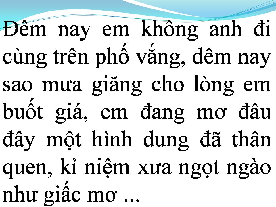 Lời bài hát NGỠ NHƯ LÀ GIẤC MƠ