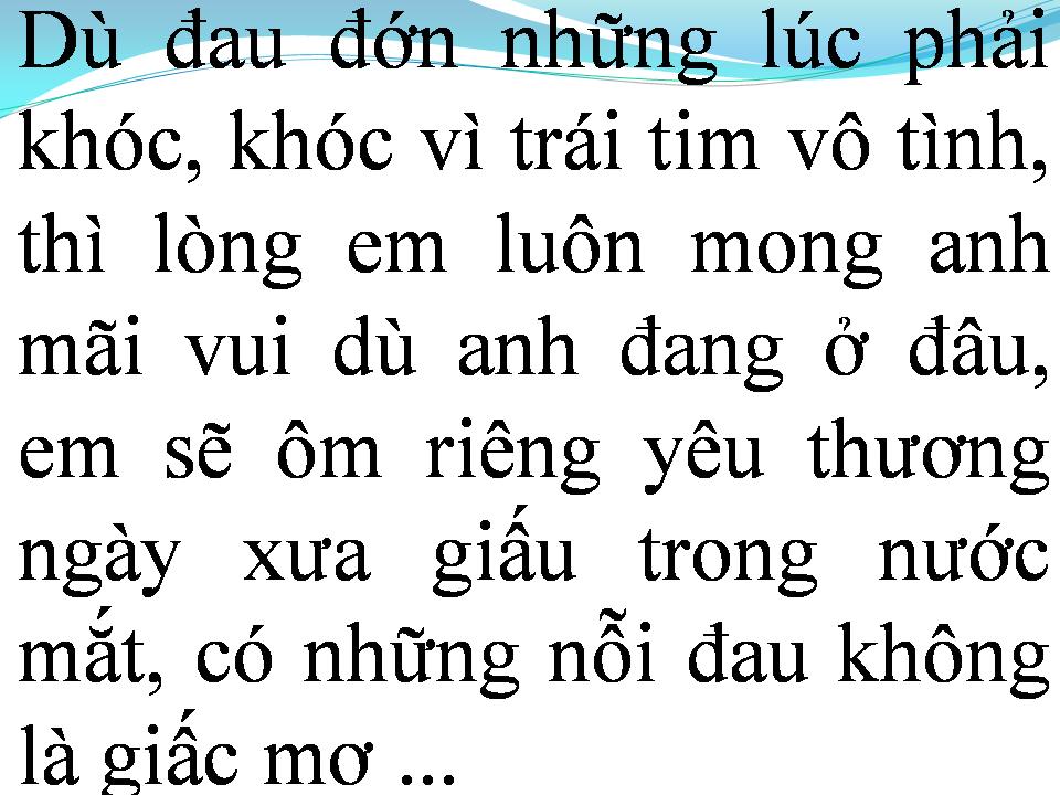 Lời bài hát NGỠ NHƯ LÀ GIẤC MƠ