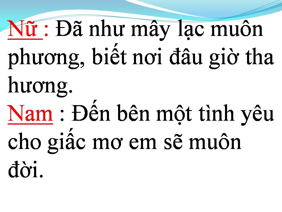 Lời bài hát NGỠ NHƯ TÌM THẤY EM