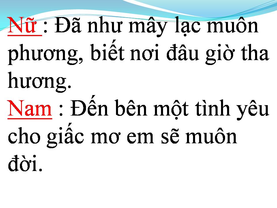 Lời bài hát NGỠ NHƯ TÌM THẤY EM