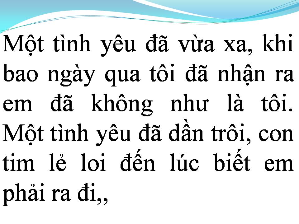 Lời bài hát NGƯỜI ẤY VÀ TÔI EM CHỌN AI
