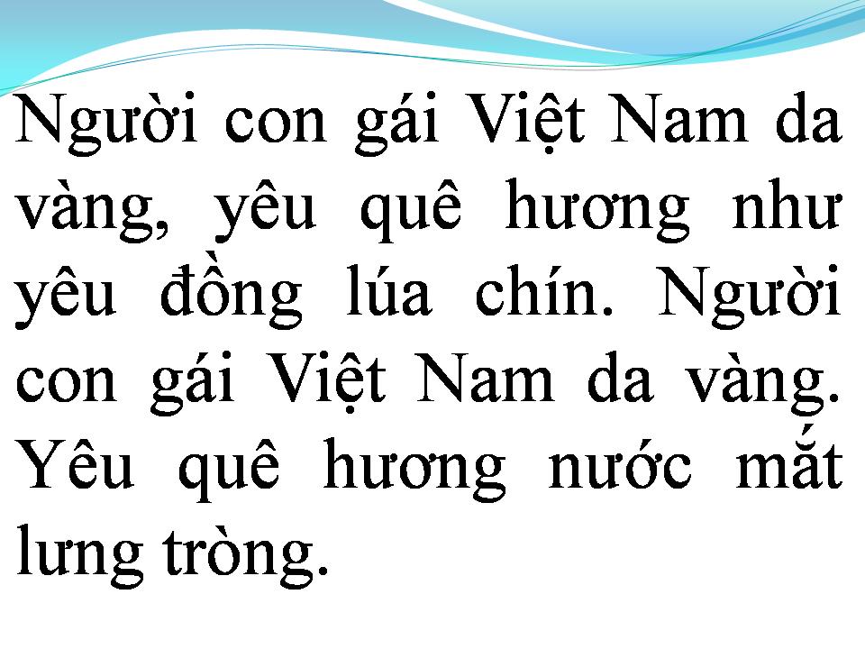 Lời bài hát NGƯỜI CON GÁI VIỆT NAM DA VÀNG