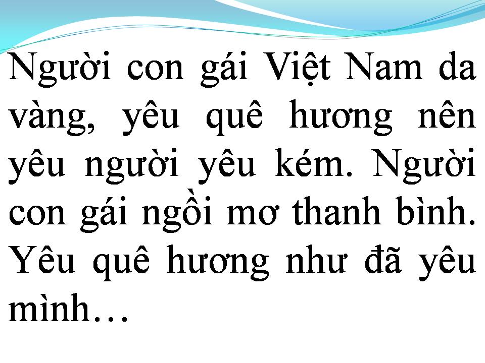 Lời bài hát NGƯỜI CON GÁI VIỆT NAM DA VÀNG
