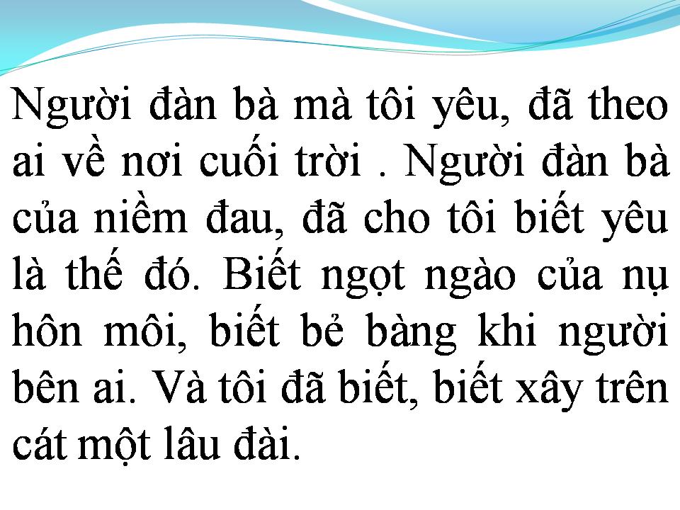 Lời bài hát NGƯỜI ĐÀN ÔNG KHÔNG CẦN ĐÀN BÀ