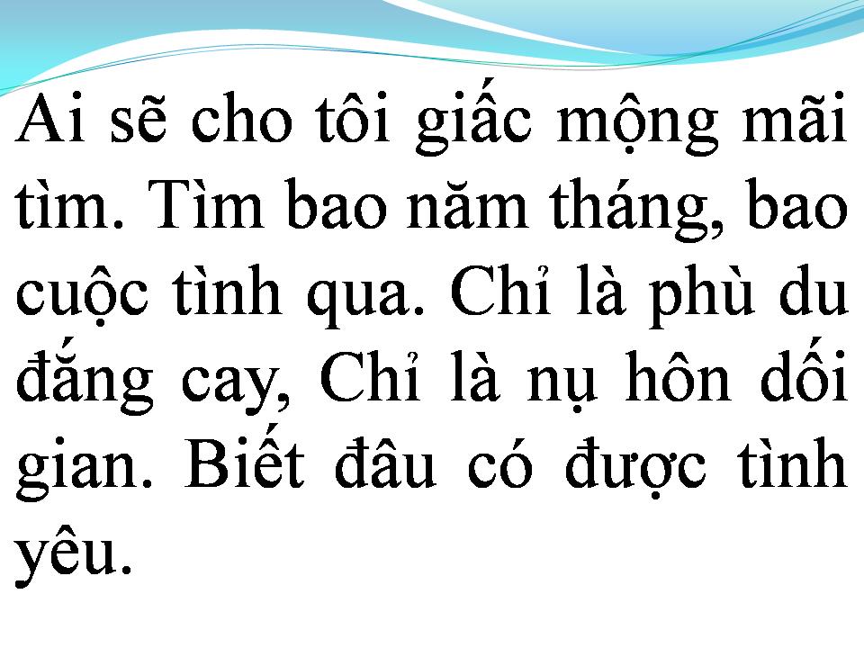 Lời bài hát NGƯỜI ĐÀN ÔNG KHÔNG TÌNH YÊU
