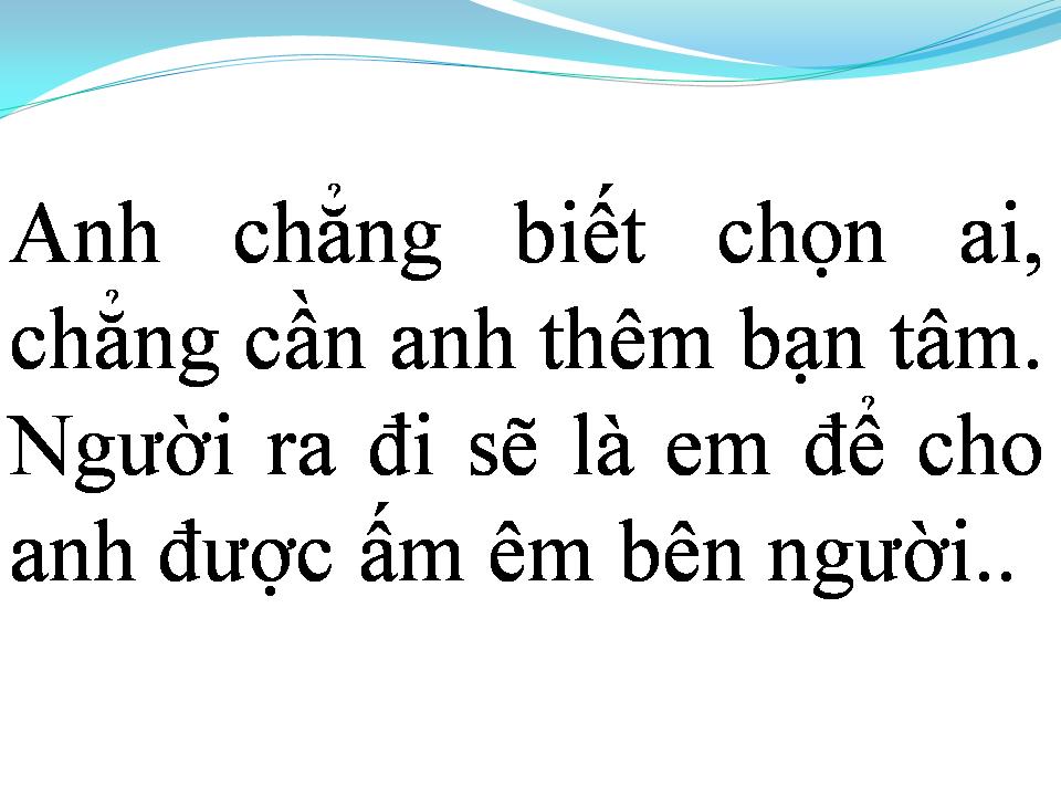 Lời bài hát NGƯỜI ĐÀN ÔNG THAM LAM