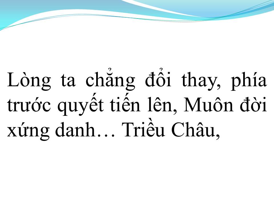 Lời bài hát NGƯỜI ĐẾN TỪ TRIỀU CHÂU