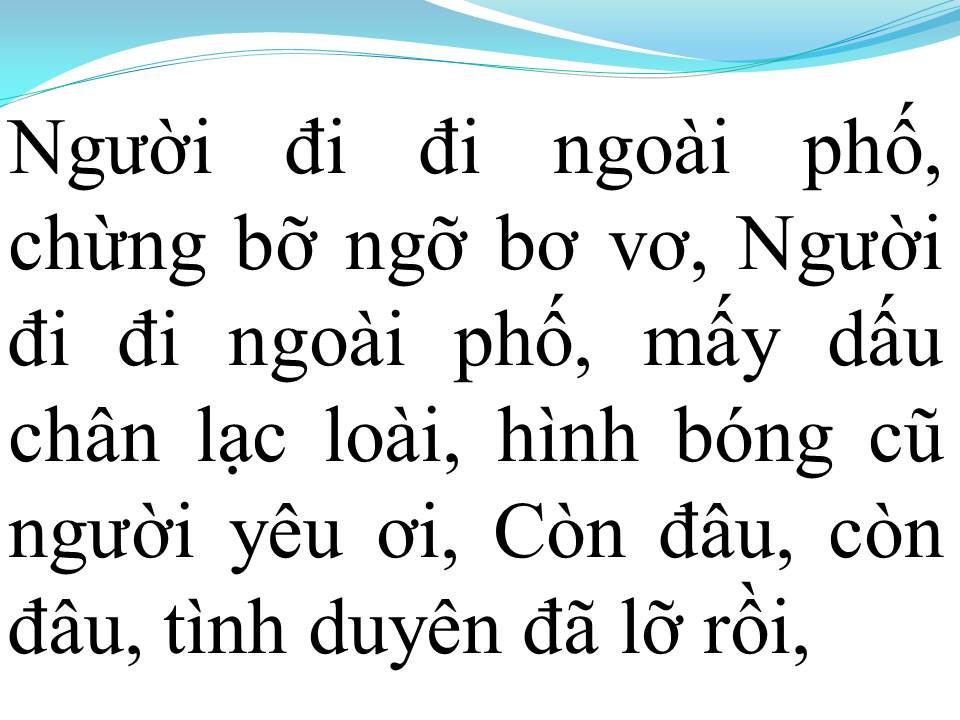 Lời bài hát NGƯỜI ĐI NGOÀI PHỐ