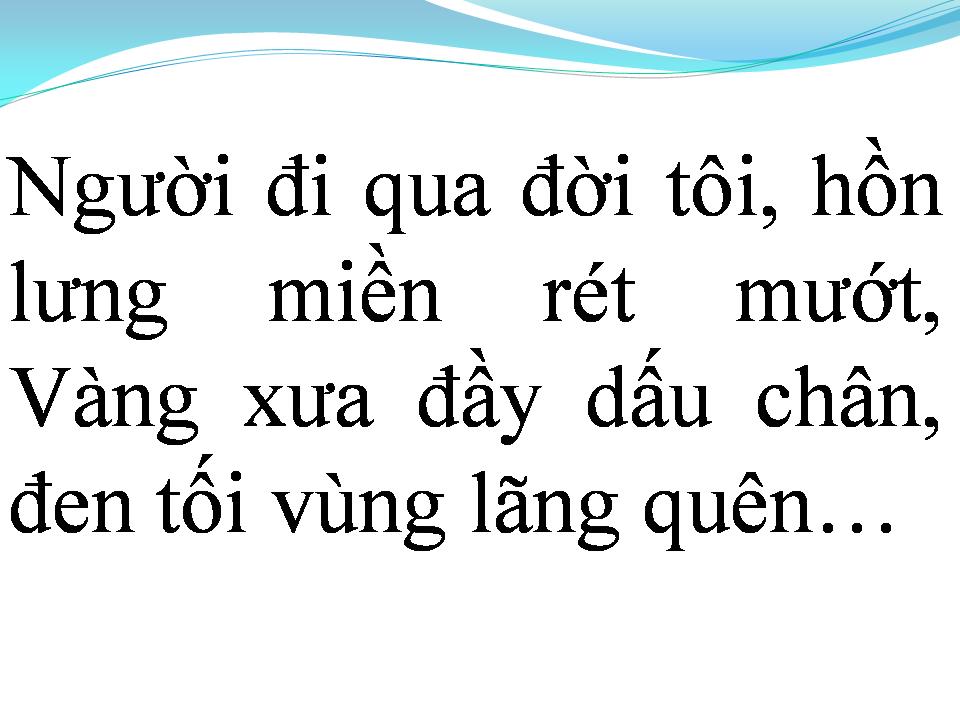 Lời bài hát NGƯỜI ĐI QUA ĐỜI TÔI