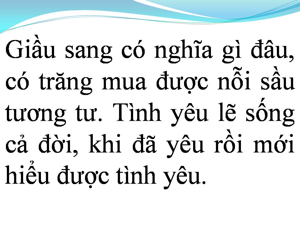 Lời bài hát NGƯỜI GIÀU CŨNG KHÓC
