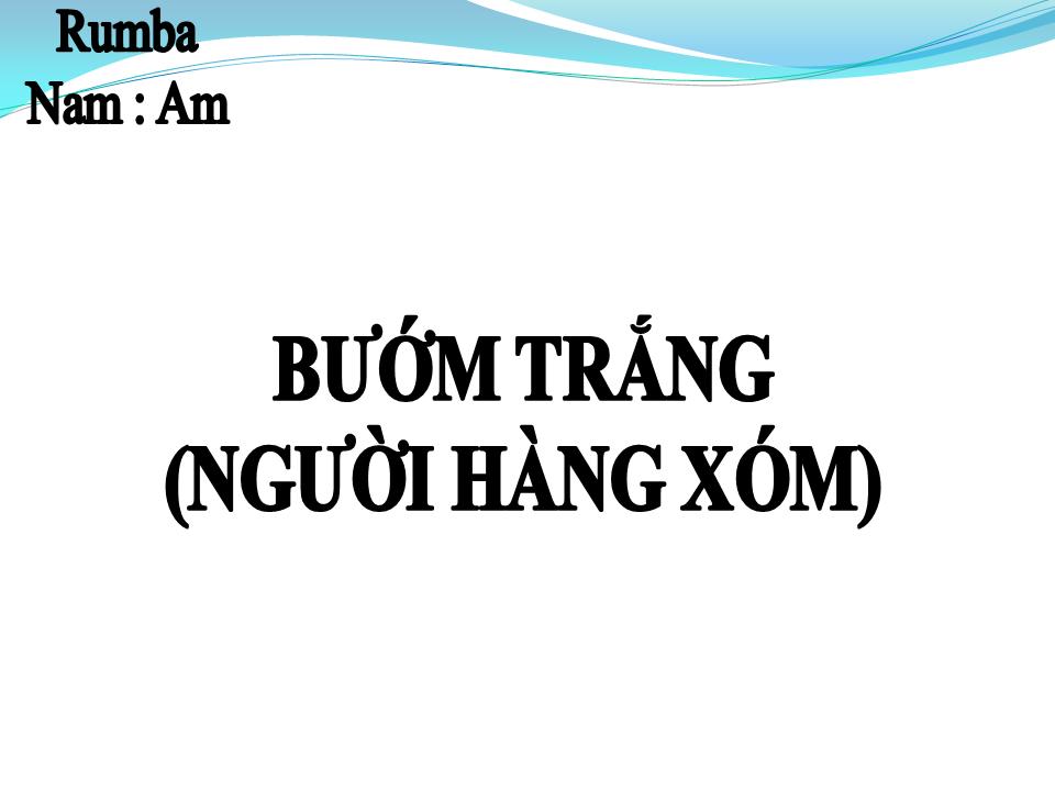 Lời bài hát NGƯỜI HÀNG XÓM