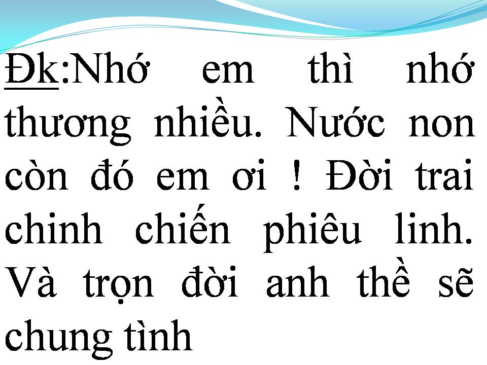 Lời bài hát NGƯỜI LÍNH CHUNG TÌNH
