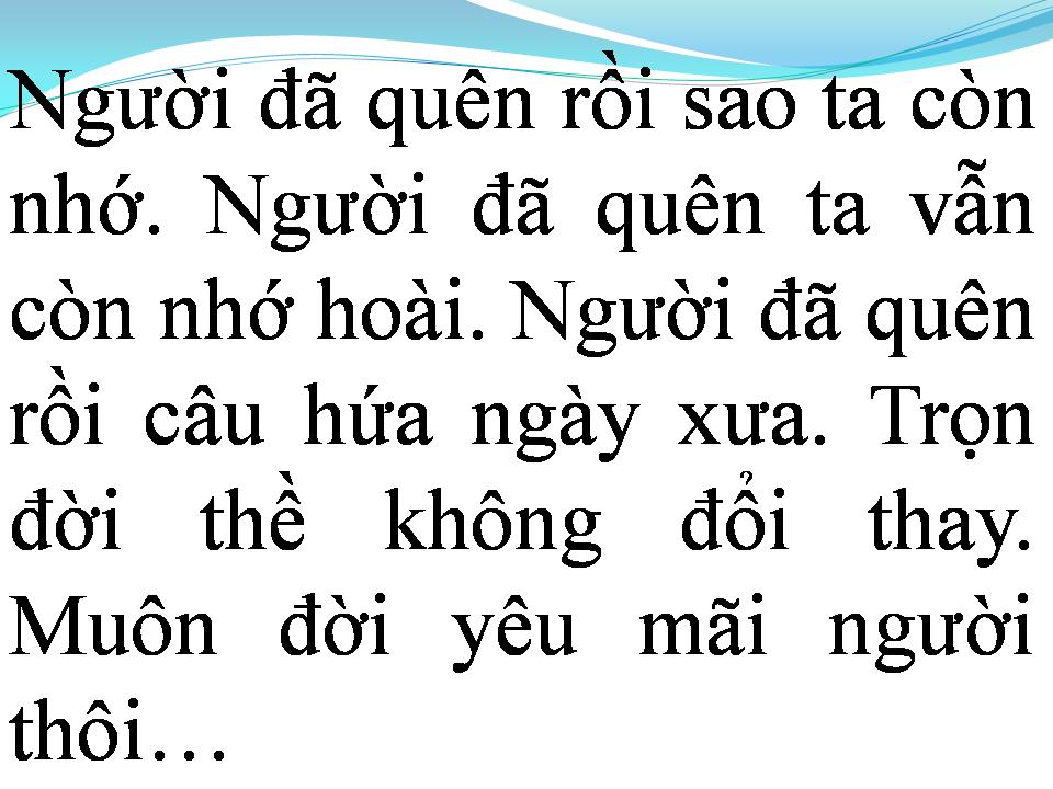 Lời bài hát NGƯỜI QUÊN KẺ NHỚ