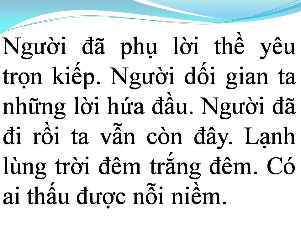 Lời bài hát NGƯỜI QUÊN KẺ NHỚ