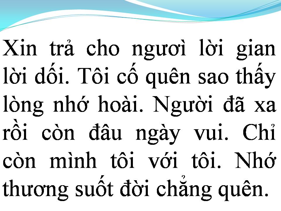 Lời bài hát NGƯỜI QUÊN KẺ NHỚ