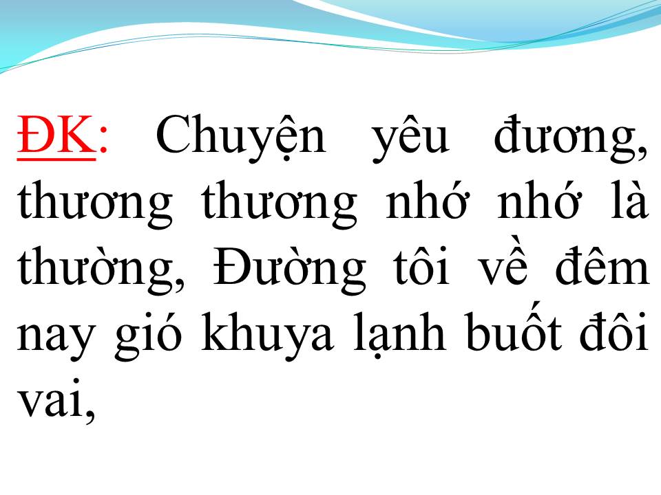 Lời bài hát NGƯỜI TÌNH KHÔNG ĐẾN