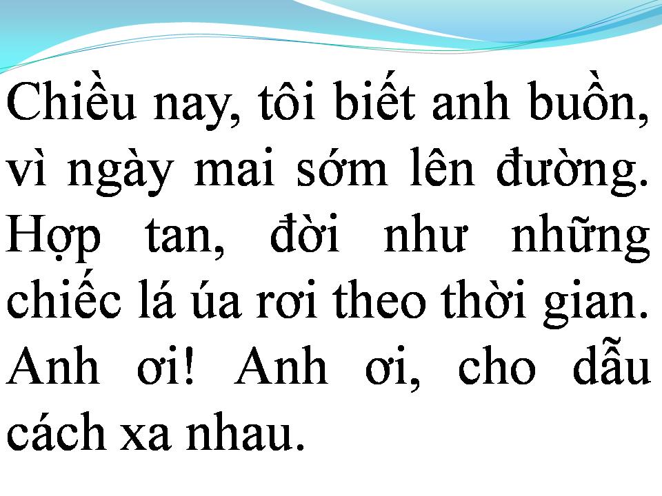 Lời bài hát NGƯỜI VỀ ĐƠN VỊ MỚI