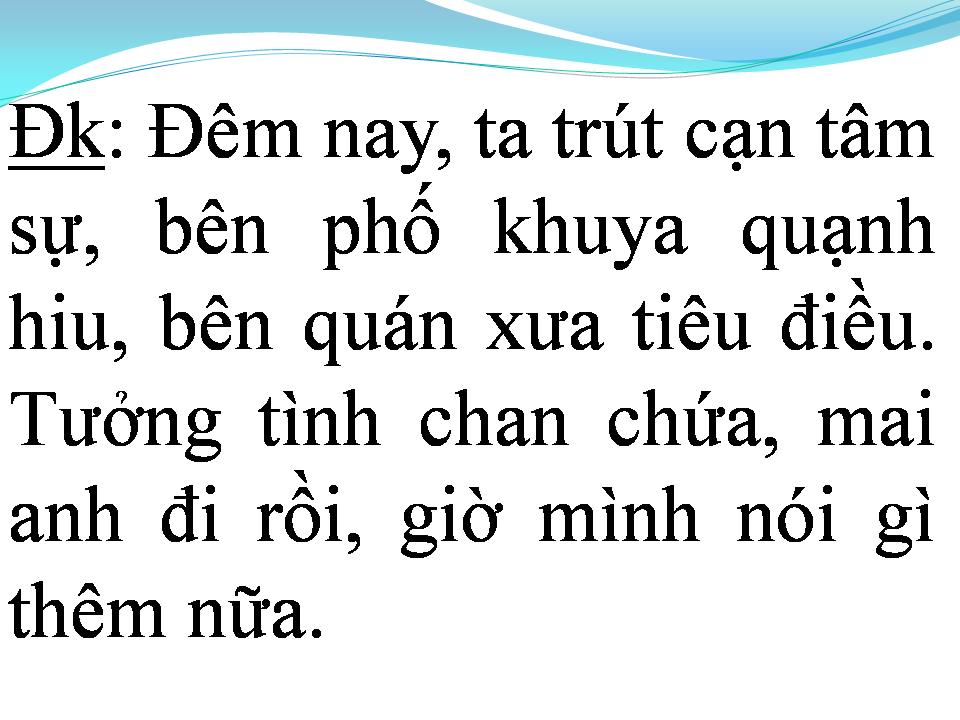 Lời bài hát NGƯỜI VỀ ĐƠN VỊ MỚI