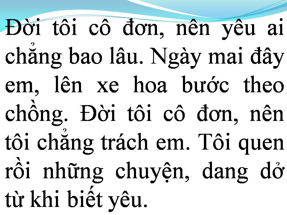 Lời bài hát NGƯỜI YÊU CÔ ĐƠN (ĐỜI TÔI CÔ ĐƠN)