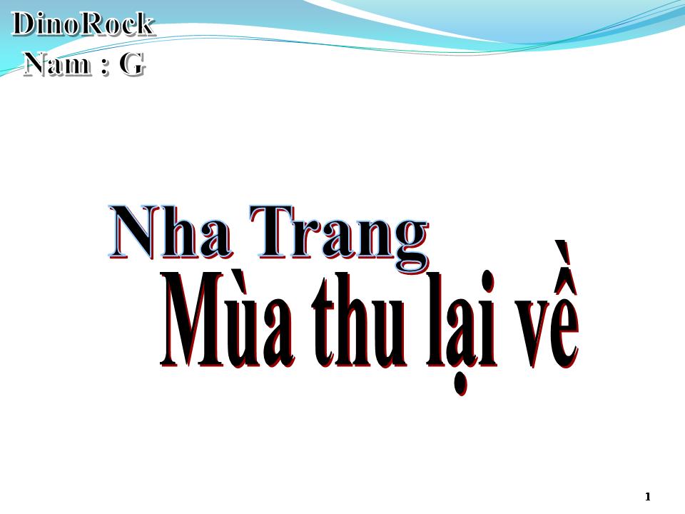 Lời bài hát NHA TRANG MÙA THU LẠI VỀ