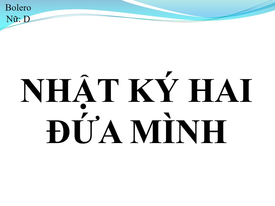 Lời bài hát NHẬT KÝ HAI ĐỨA MÌNH