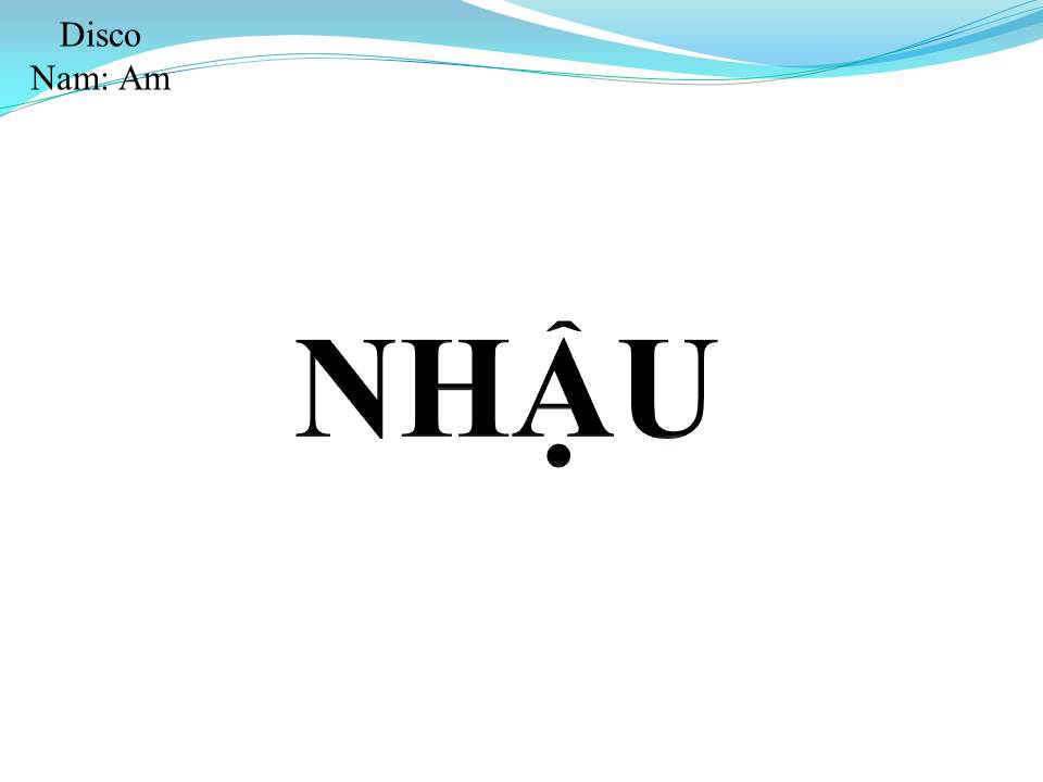 Lời bài hát NHẬU