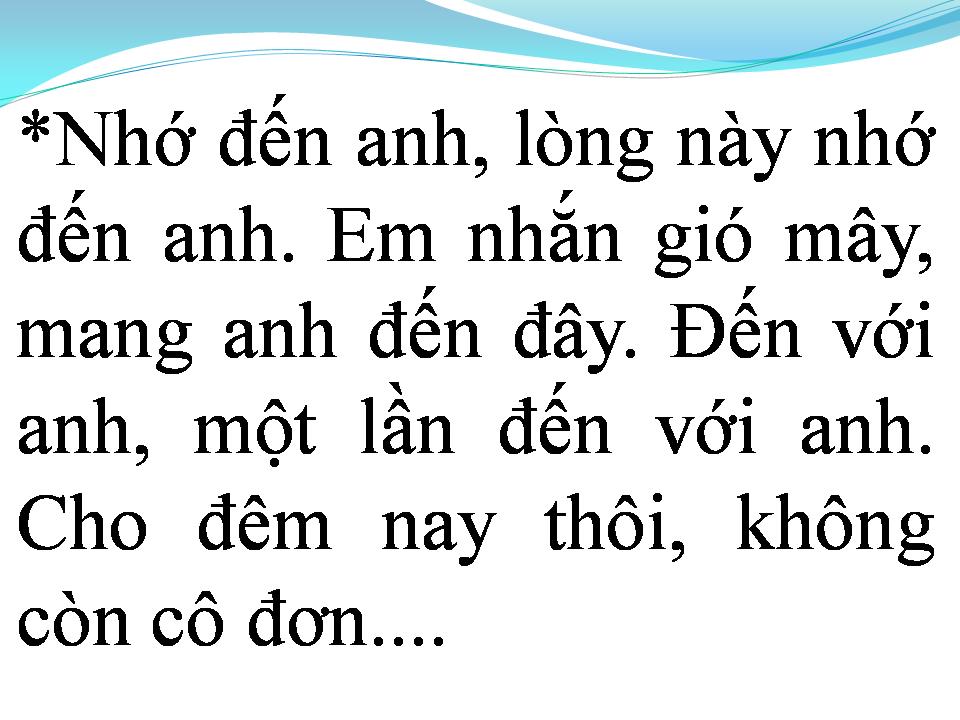 Lời bài hát NHỚ ĐẾN ANH