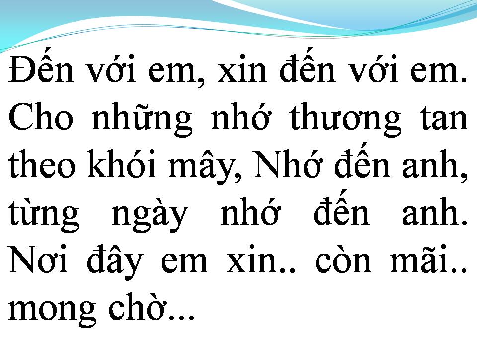 Lời bài hát NHỚ ĐẾN ANH