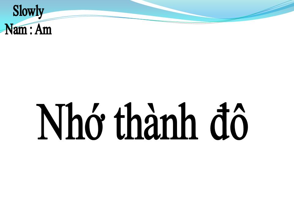 Lời bài hát NHỚ THÀNH ĐÔ