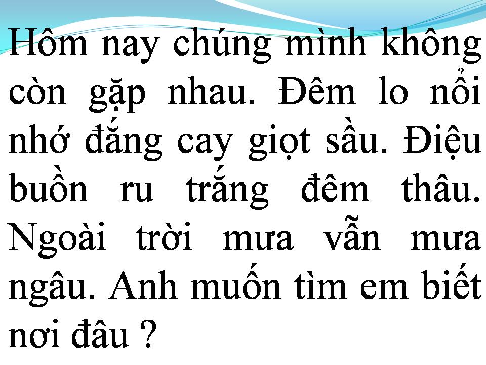 Lời bài hát NHƯ THỂ TÌM CHIM