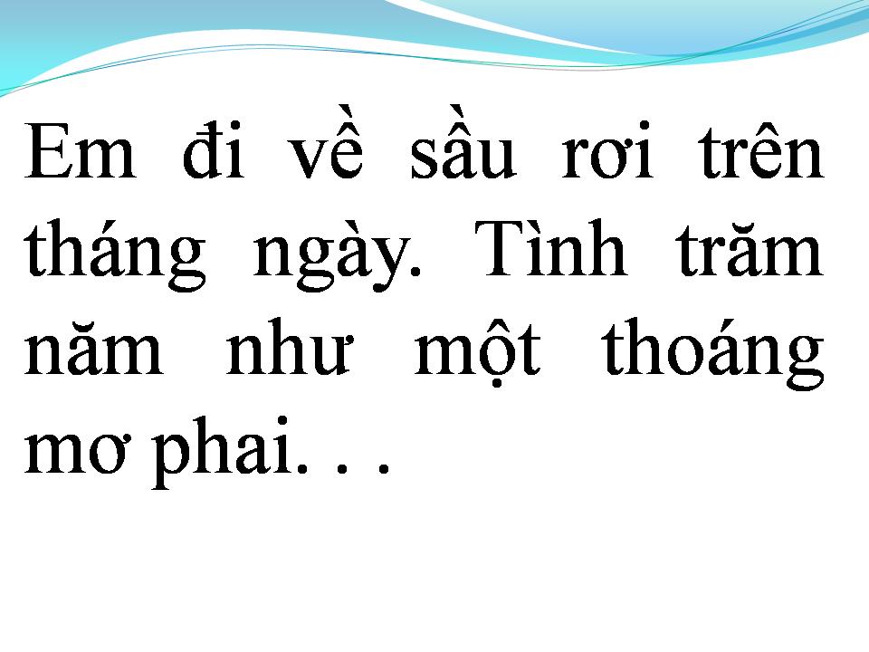 Lời bài hát NHƯ THOÁNG MƠ PHAI