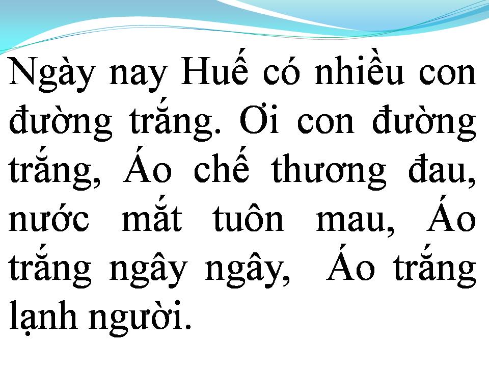Lời bài hát NHỮNG CON ĐƯỜNG TRẮNG
