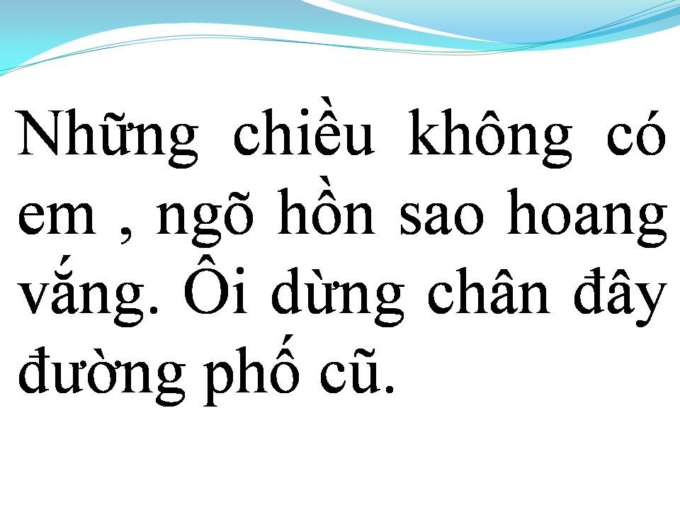 Lời bài hát NHỮNG CHIỀU KHÔNG CÓ EM