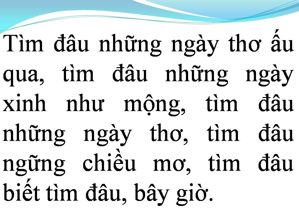 Lời bài hát NHỮNG NGÀY THƠ MỘNG