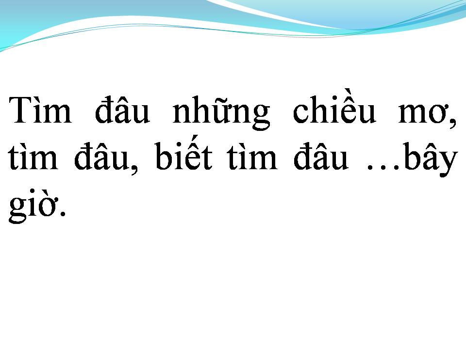 Lời bài hát NHỮNG NGÀY THƠ MỘNG