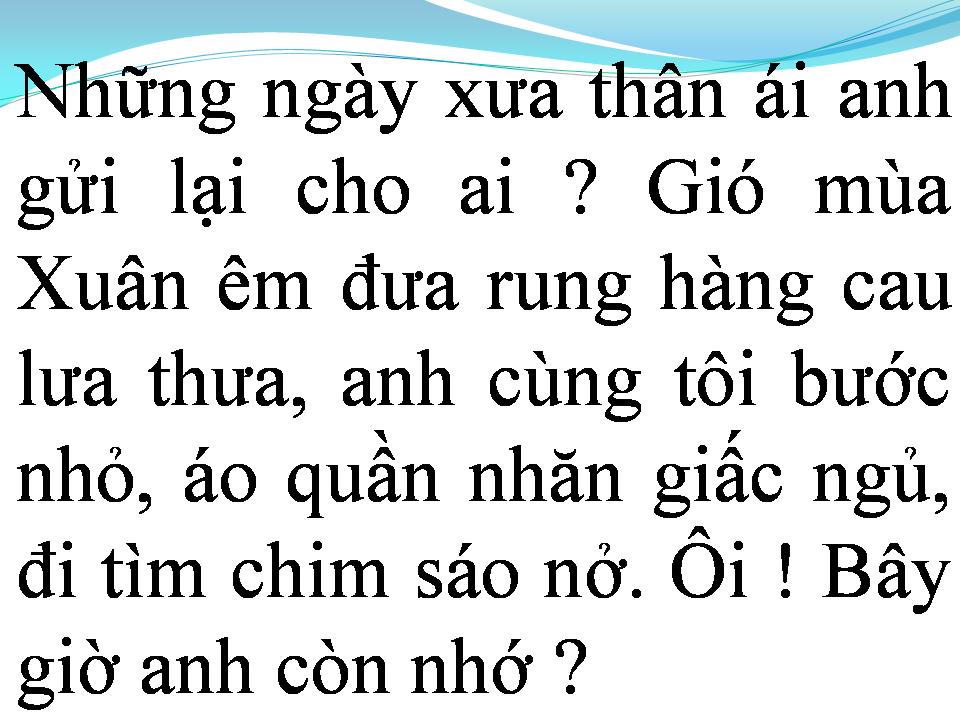 Lời bài hát NHỮNG NGÀY XƯA THÂN ÁI