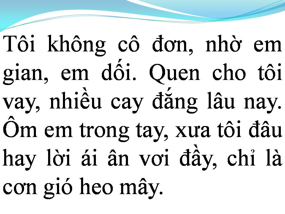 Lời bài hát NGƯỜI KHÔNG CÔ ĐƠN