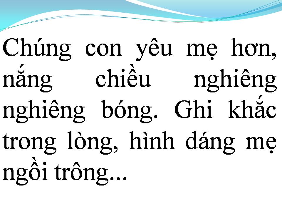 Lời bài hát NGƯỜI MẸ CỦA TÔI