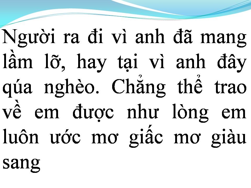 Lời bài hát NGƯỜI RA ĐI VÌ ĐÂU