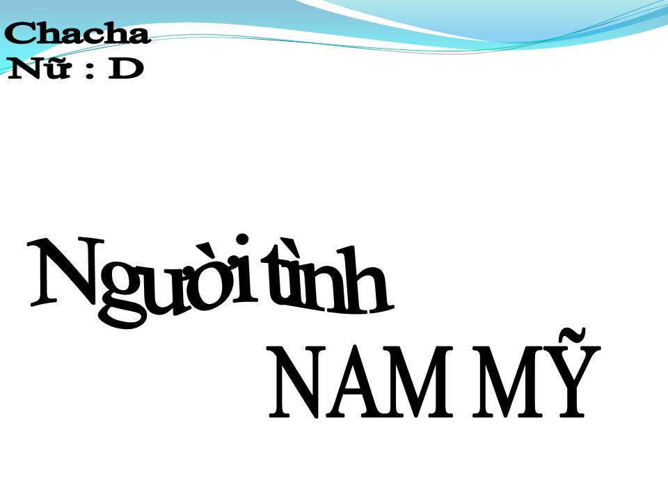 Lời bài hát NGƯỜI TÌNH NAM MỸ