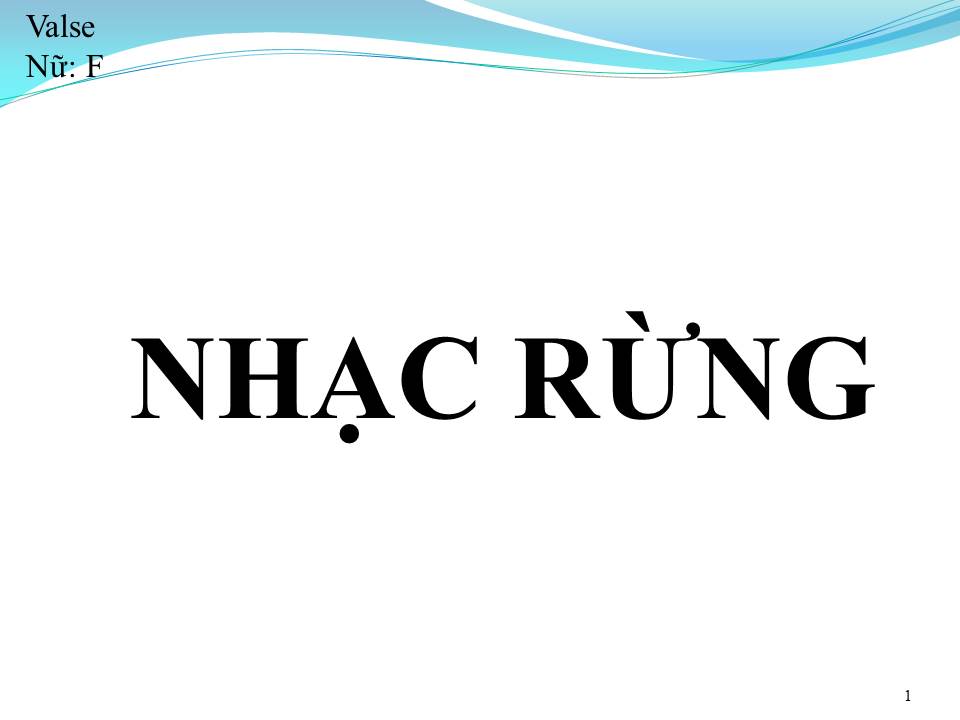 Lời bài hát NHẠC RỪNG