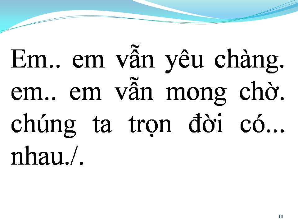 Lời bài hát NHẠC TÌNH MUÔN THUỞ