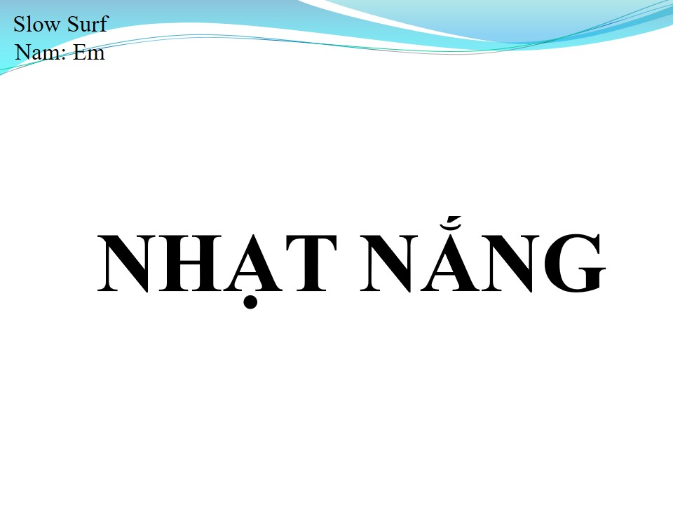 Lời bài hát NHẠT NẮNG
