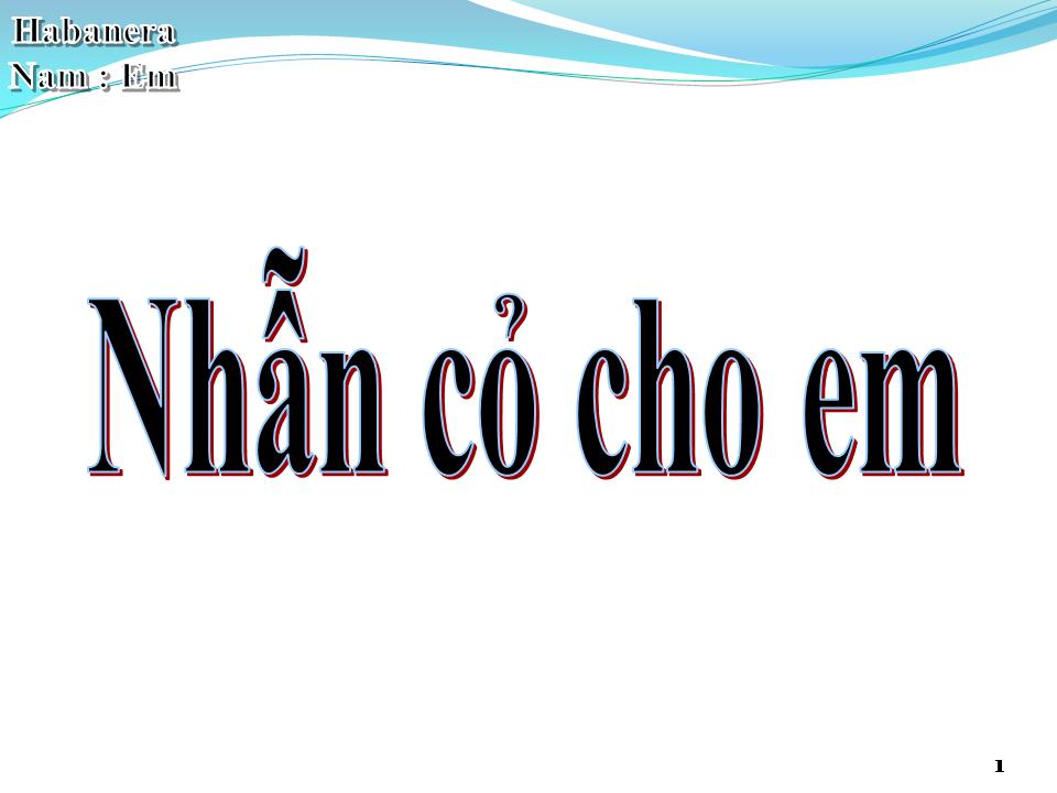 Lời bài hát NHẪN CỎ CHO EM