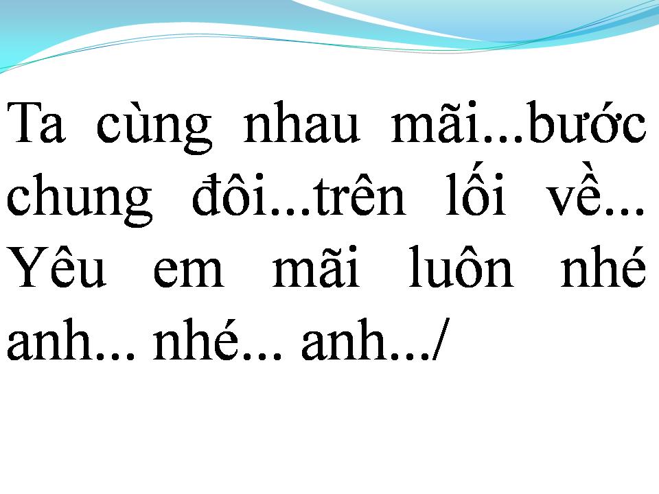 Lời bài hát NHÉ ANH