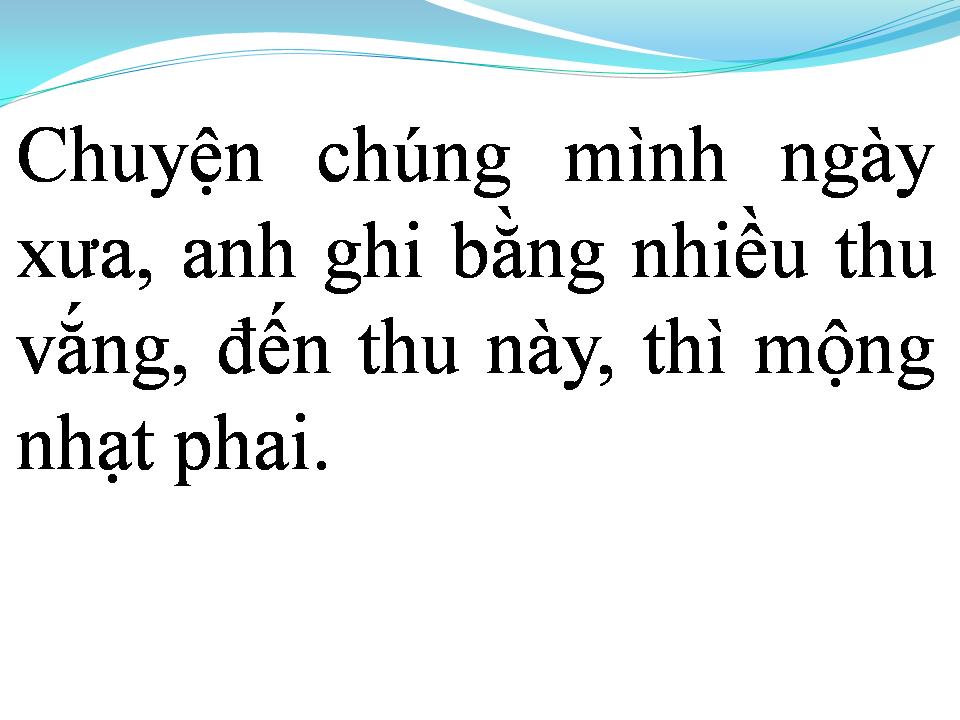 Lời bài hát NHÌN NHỮNG MÙA THU ĐI