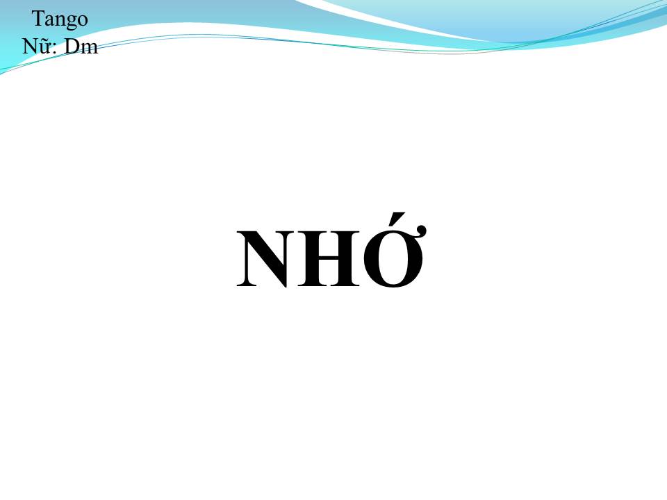 Lời bài hát NHỚ