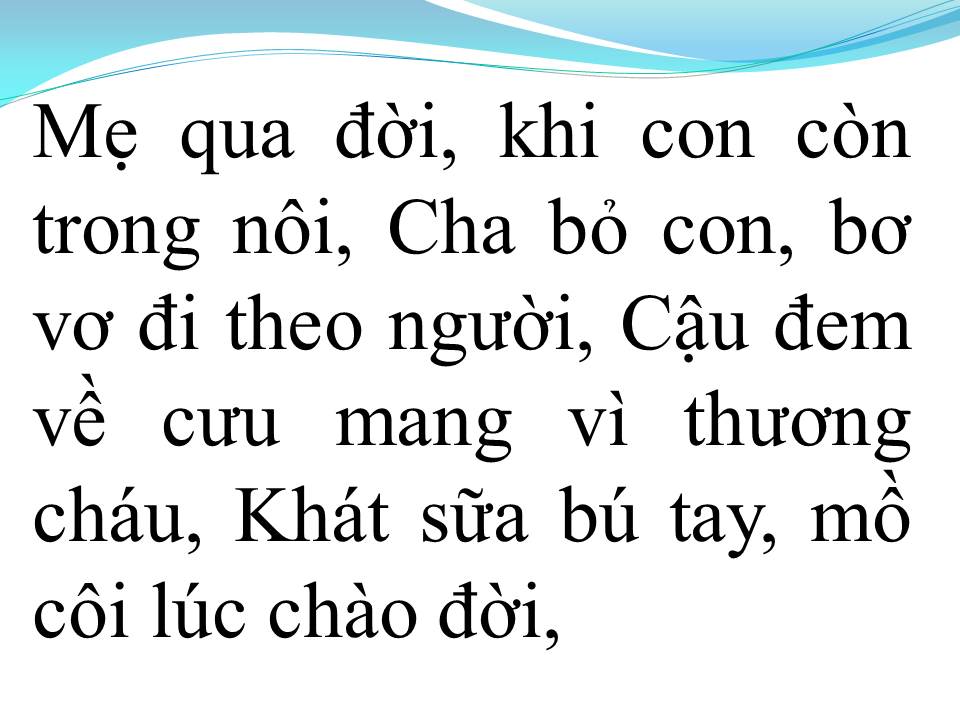 Lời bài hát NHỚ MẸ LÝ MỒ CÔI