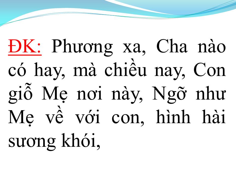 Lời bài hát NHỚ MẸ LÝ MỒ CÔI